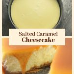 Salted Caramel Cheesecake