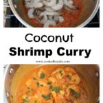 coconut shrimp curry in a pot raw and cooked.