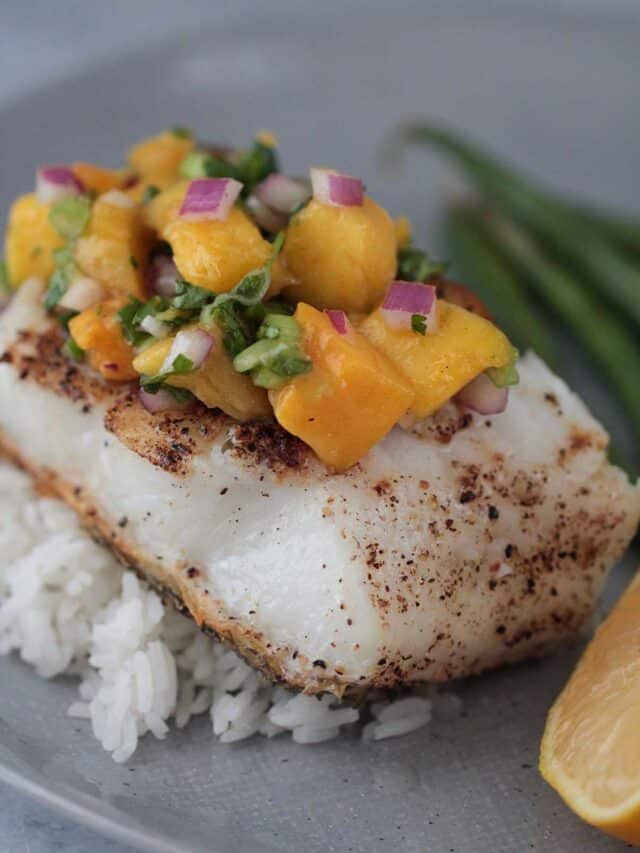 Chilean Sea Bass With Mango Salsa Story Cooked by Julie