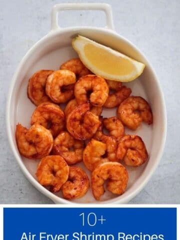 air fryer shrimp in a white dish.